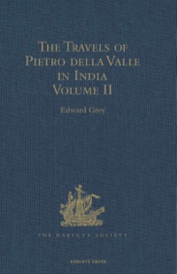 Cover image: The Travels of Pietro della Valle in India 9781409413523