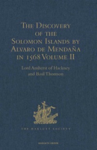 Cover image: The Discovery of the Solomon Islands by Alvaro de Mendaña in 1568 8th edition 9781409413752