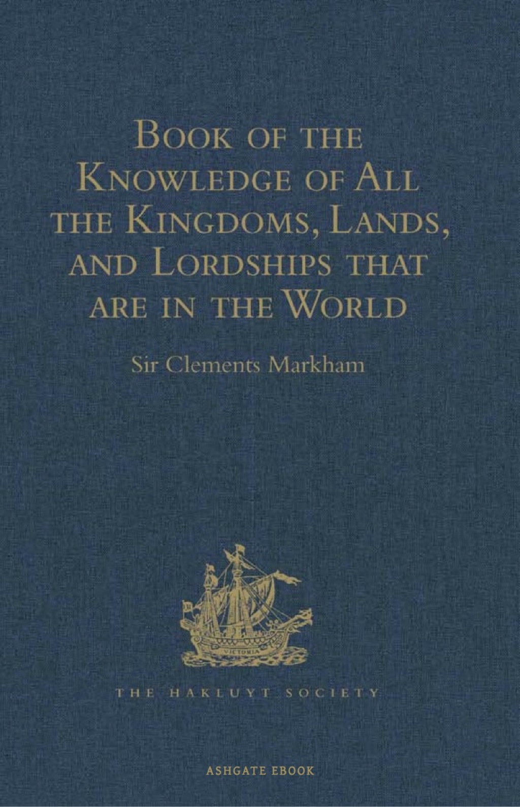 Book of the Knowledge of All the Kingdoms, Lands, and Lordships that are in the World