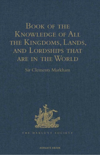 Imagen de portada: Book of the Knowledge of All the Kingdoms, Lands, and Lordships that are in the World 9781409413967