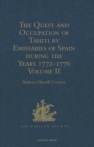 表紙画像: The Quest and Occupation of Tahiti by Emissaries of Spain during the Years 1772-1776 9781409414032