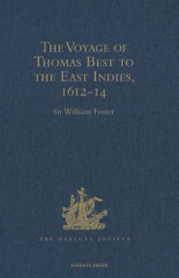 Imagen de portada: The Voyage of Thomas Best to the East Indies, 1612-14 9781409414421