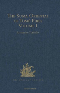 Cover image: The Suma Oriental of Tomé Pires 9781409414568
