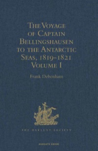 Titelbild: The Voyage of Captain Bellingshausen to the Antarctic Seas, 1819-1821 9781409414575