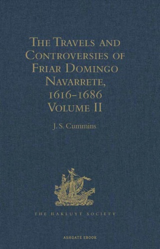 Cover image: The Travels and Controversies of Friar Domingo Navarrete, 1616-1686 9781409414858