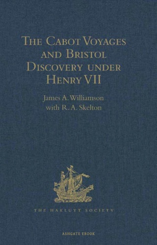 Imagen de portada: The Cabot Voyages and Bristol Discovery under Henry VII 9781409414865