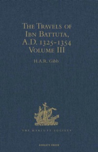 صورة الغلاف: The Travels of Ibn Battuta, A.D. 1325-1354 9780521010337