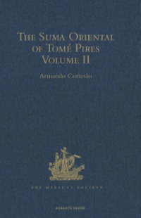 Cover image: The Suma Oriental of Tomé Pires 9781409417491