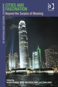 Imagen de portada: Cities and Fascination: Beyond the Surplus of Meaning 9781409418535
