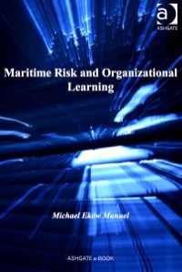 Titelbild: Maritime Risk and Organizational Learning 9781409419631