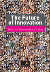 Cover image: The Future of Innovation 9780566092138