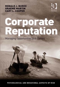 صورة الغلاف: Corporate Reputation: Managing Opportunities and Threats 9780566092053