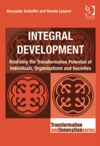 Omslagafbeelding: Integral Development: Realising the Transformative Potential of Individuals, Organisations and Societies 9781409423539
