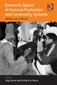 Titelbild: Economic Spaces of Pastoral Production and Commodity Systems: Markets and Livelihoods 9781409425311