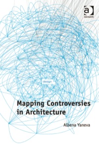 Imagen de portada: Mapping Controversies in Architecture 9781409426684