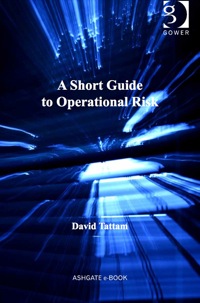 Omslagafbeelding: A Short Guide to Operational Risk 9780566091834