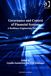 Titelbild: Governance and Control of Financial Systems: A Resilience Engineering Perspective 9781409429661