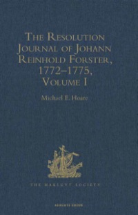 صورة الغلاف: The Resolution Journal of Johann Reinhold Forster, 1772–1775 9781409453796