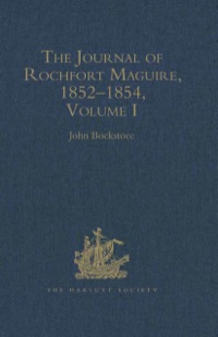 Cover image: The Journal of Rochfort Maguire, 1852–1854 9780904180251