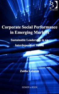 Omslagafbeelding: Corporate Social Performance in Emerging Markets: Sustainable Leadership in an Interdependent World 9781409432647