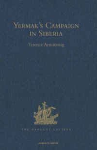 Cover image: Yermak’s Campaign in Siberia 9780904180039