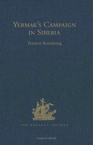 صورة الغلاف: Yermak’s Campaign in Siberia 9780904180039