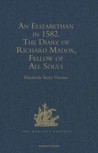 Cover image: An Elizabethan in 1582 9780904180046