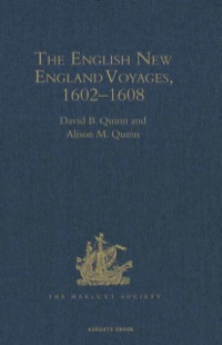 Cover image: The English New England Voyages, 1602–1608 9780904180145