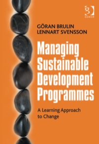 Titelbild: Managing Sustainable Development Programmes: A Learning Approach to Change 9781409437192
