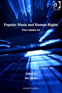 Cover image: Popular Music and Human Rights: Two-volume set 9781409464068