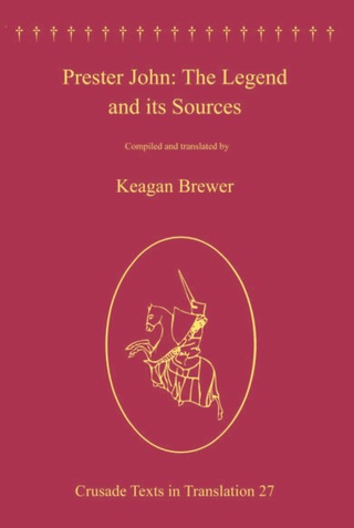 Cover image: Prester John: The Legend and its Sources 9781409438076