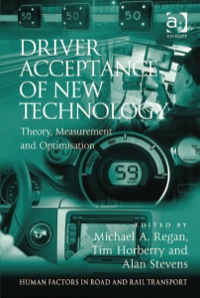 Titelbild: Driver Acceptance of New Technology: Theory, Measurement and Optimisation 9781409439844