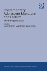 Imagen de portada: Contemporary Adolescent Literature and Culture: The Emergent Adult 9781409439882