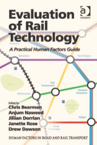 Imagen de portada: Evaluation of Rail Technology: A Practical Human Factors Guide 9781409442431