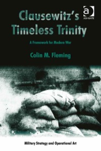 Omslagafbeelding: Clausewitz's Timeless Trinity: A Framework For Modern War 9781409442875