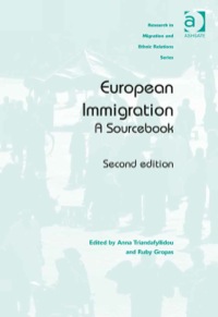 صورة الغلاف: European Immigration: A Sourcebook 2nd edition 9781409453635