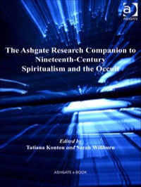 Cover image: The Ashgate Research Companion to Nineteenth-Century Spiritualism and the Occult 9780754669128
