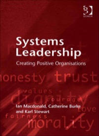 Cover image: Systems Leadership: Creating Positive Organisations 9780566087004