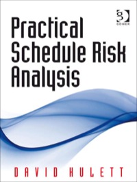 Cover image: Practical Schedule Risk Analysis 9780566087905