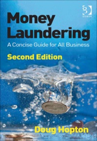 Cover image: Money Laundering: A Concise Guide for All Business 2nd edition 9780566091575