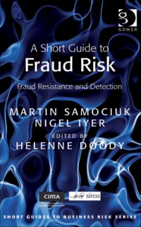 Cover image: A Short Guide to Fraud Risk: Fraud Resistance and Detection 2nd edition 9780566092312