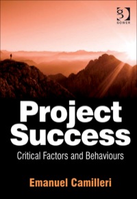 Cover image: Project Success: Critical Factors and Behaviours 9780566092282