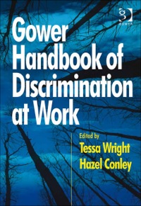 表紙画像: Gower Handbook of Discrimination at Work 9780566088988