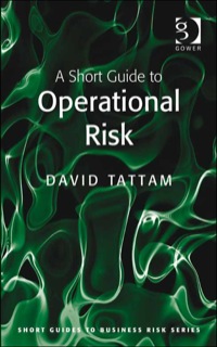 Imagen de portada: A Short Guide to Operational Risk 9780566091834