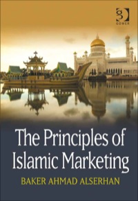 Cover image: The Principles of Islamic Marketing 9780566089220