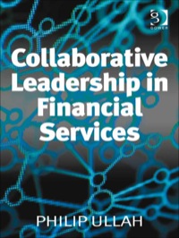 Cover image: Collaborative Leadership in Financial Services 9780566089886