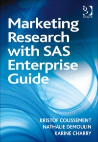 Cover image: Marketing Research with SAS Enterprise Guide 9781409426769