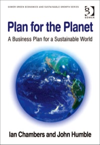 Cover image: Plan for the Planet: A Business Plan for a Sustainable World 9780566089114