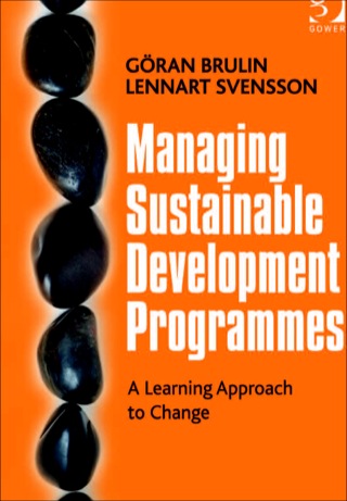 Imagen de portada: Managing Sustainable Development Programmes: A Learning Approach to Change 9781409437192