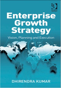 Cover image: Enterprise Growth Strategy: Vision, Planning and Execution 9780566091988